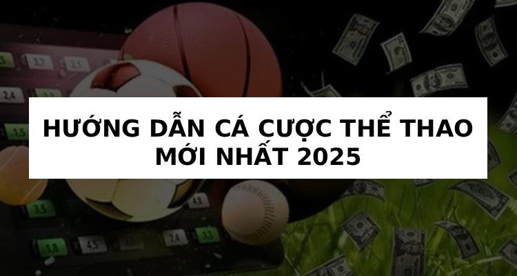 hướng dẫn cá cược thể thao